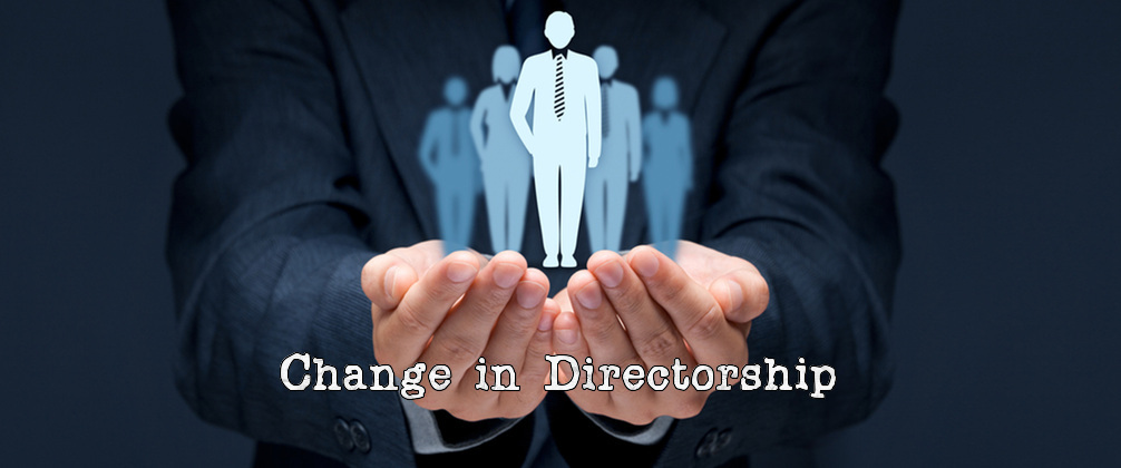 Company’s Directorship Changes